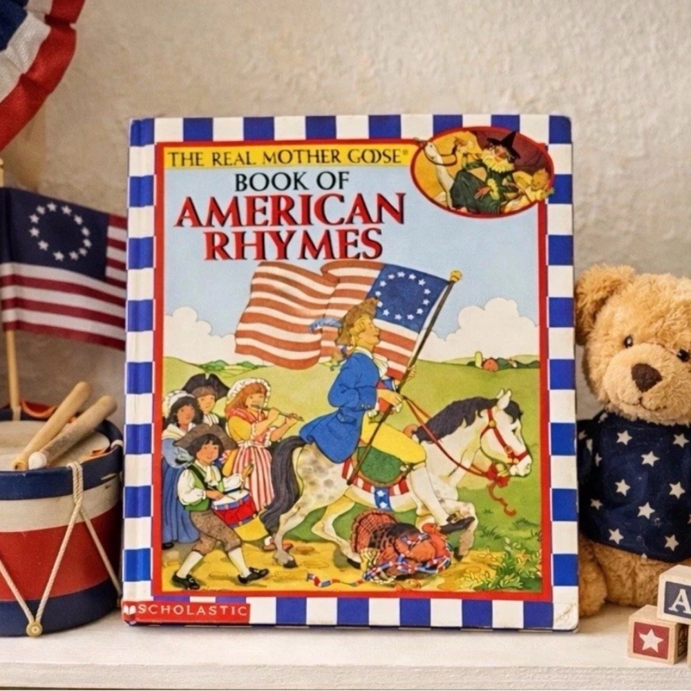 Vtg The Real Mother Goose Book of American Rhymes America 250 Patriotic Keepsake